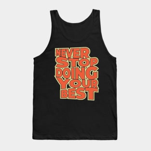 Motivational quote Tank Top